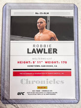 Load image into Gallery viewer, 2021 PANINI CHRONICLES UFC ROBBIE LAWLER AUTO AUTOGRAPH #CS-RLW
