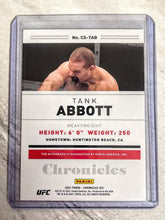 Load image into Gallery viewer, 2021 PANINI CHRONICLES UFC TANK ABBOTT AUTO AUTOGRAPH #CS-TAB
